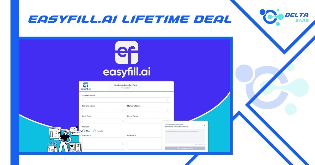 Easyfill.ai Lifetime Deal by Delta SaaS