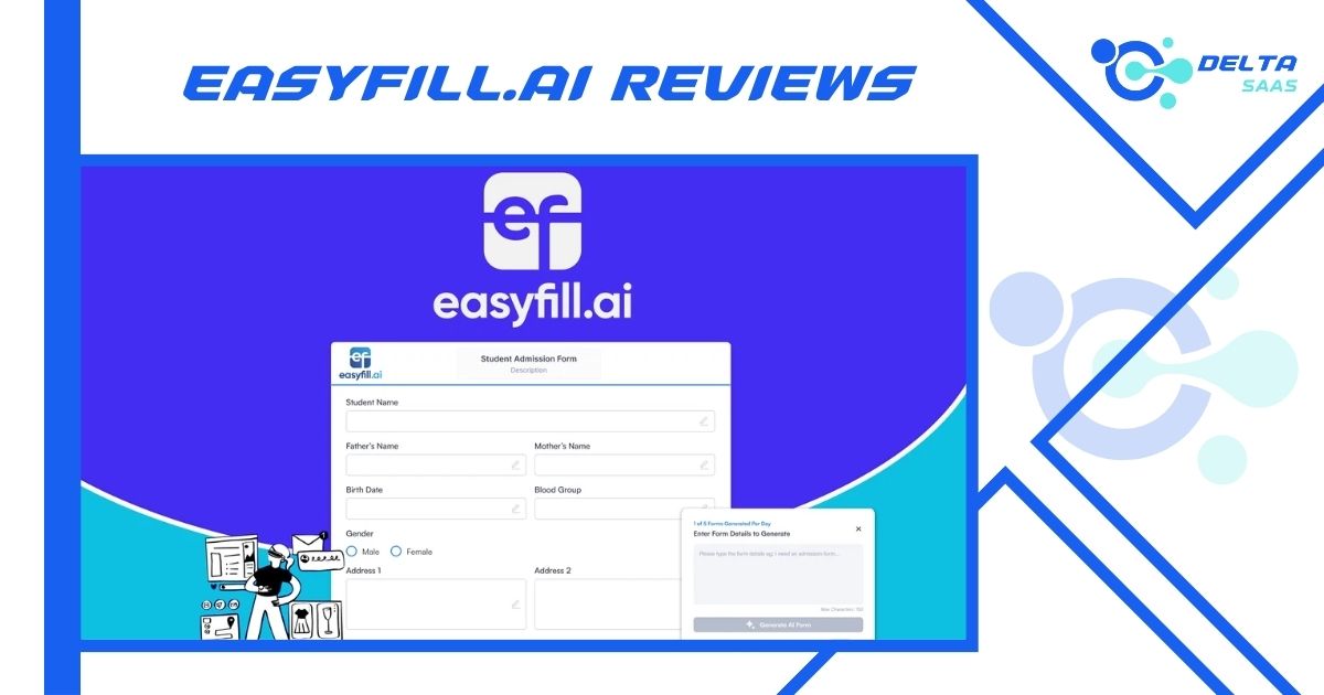 Easyfill.ai Reviews by Delta SaaS