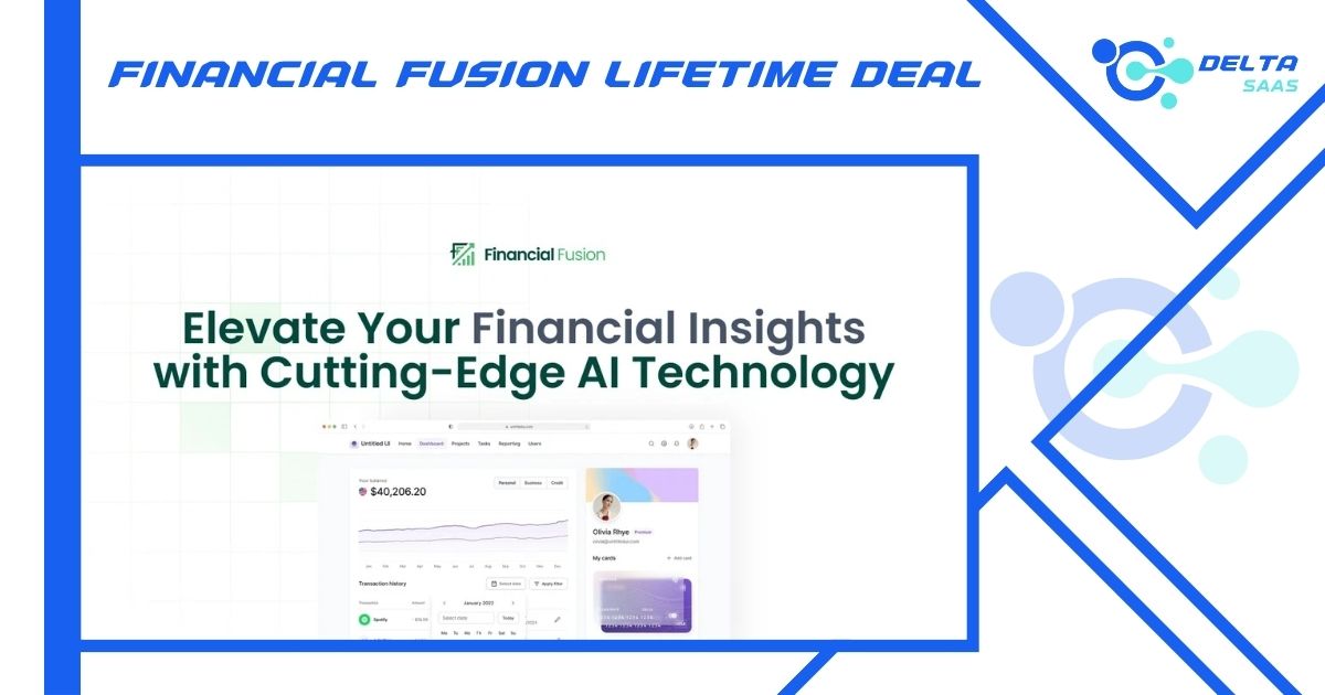 Financial Fusion Lifetime Deal by Delta SaaS