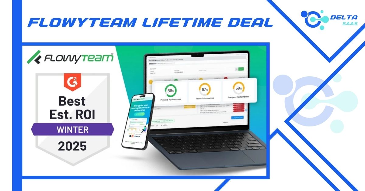 FlowyTeam Lifetime Deal by Delta SaaS