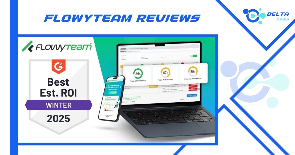 FlowyTeam Reviews by Delta SaaS