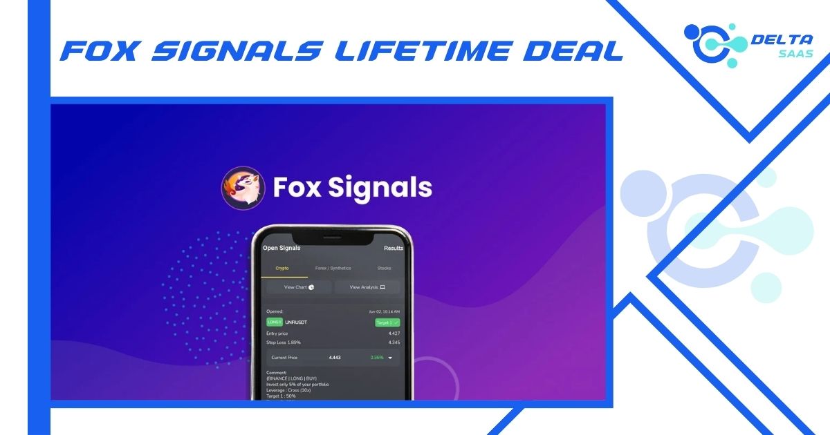 Fox Signals Lifetime Deal by Delta SaaS