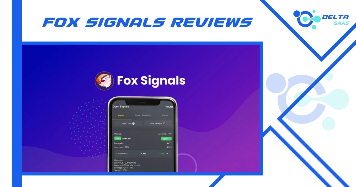 Fox Signals Reviews by Delta SaaS