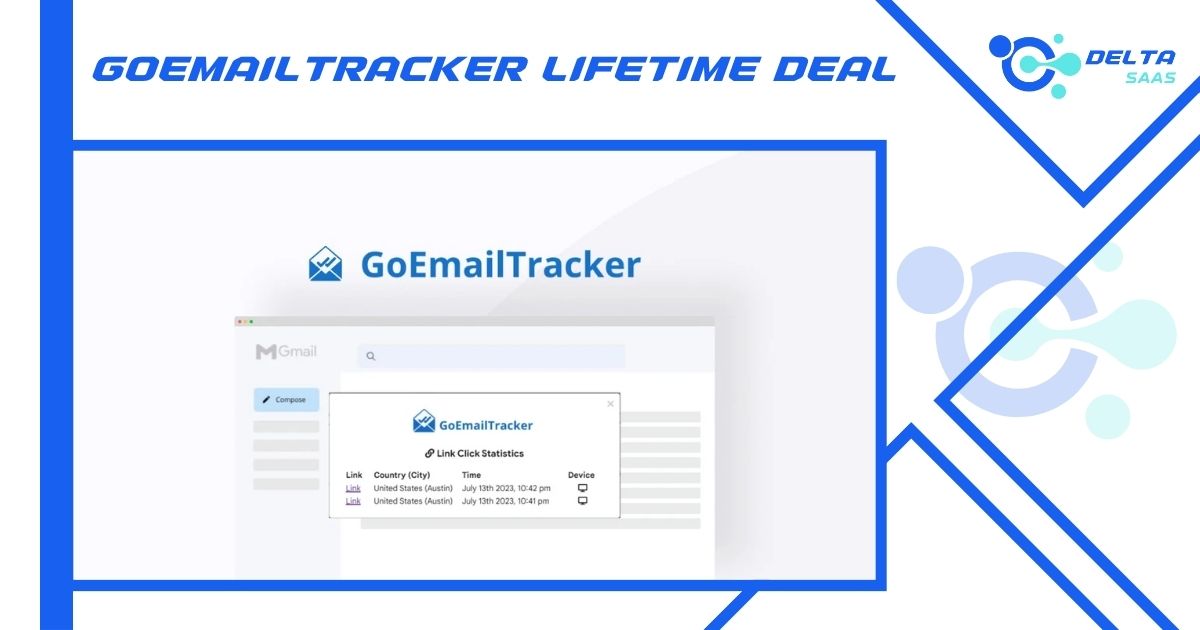 GoEmailTracker Lifetime Deal by Delta SaaS