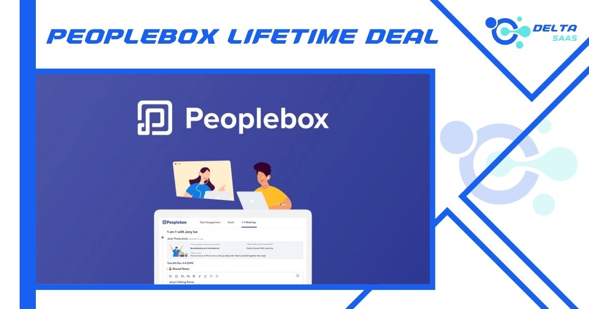 Peoplebox Lifetime Deal by Delta SaaS