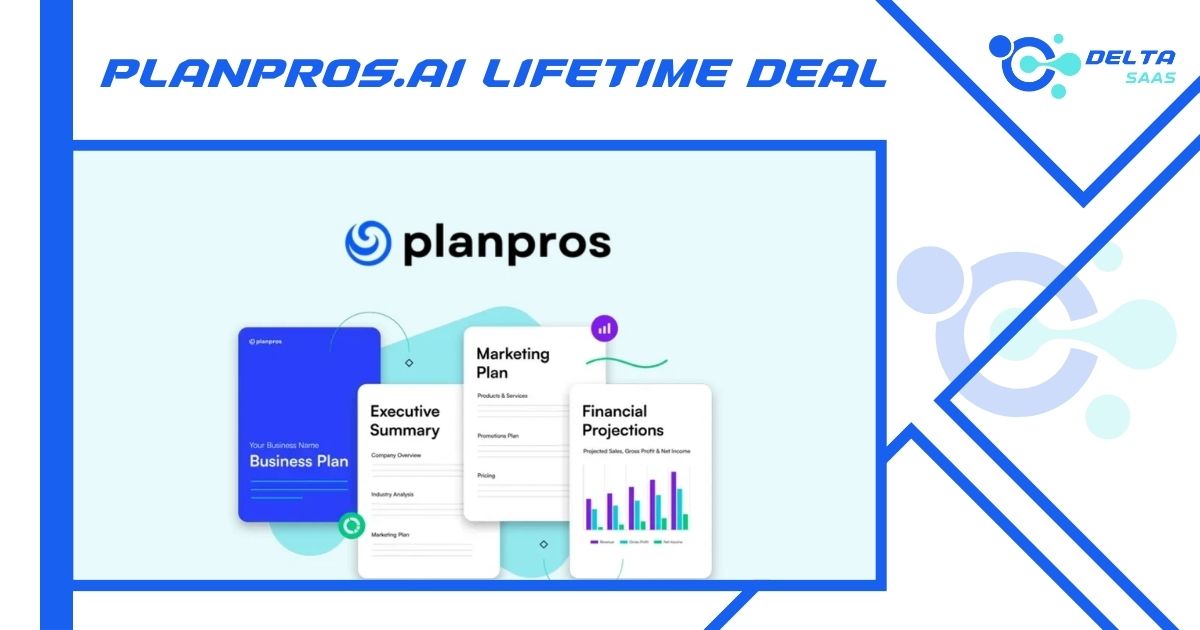 PlanPros.ai Lifetime Deal by Delta SaaS