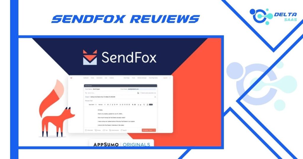 SendFox Reviews by Delta SaaS