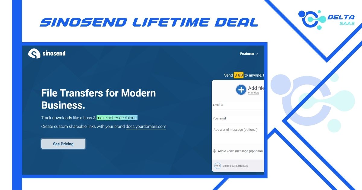 Sinosend Lifetime Deal by Delta SaaS