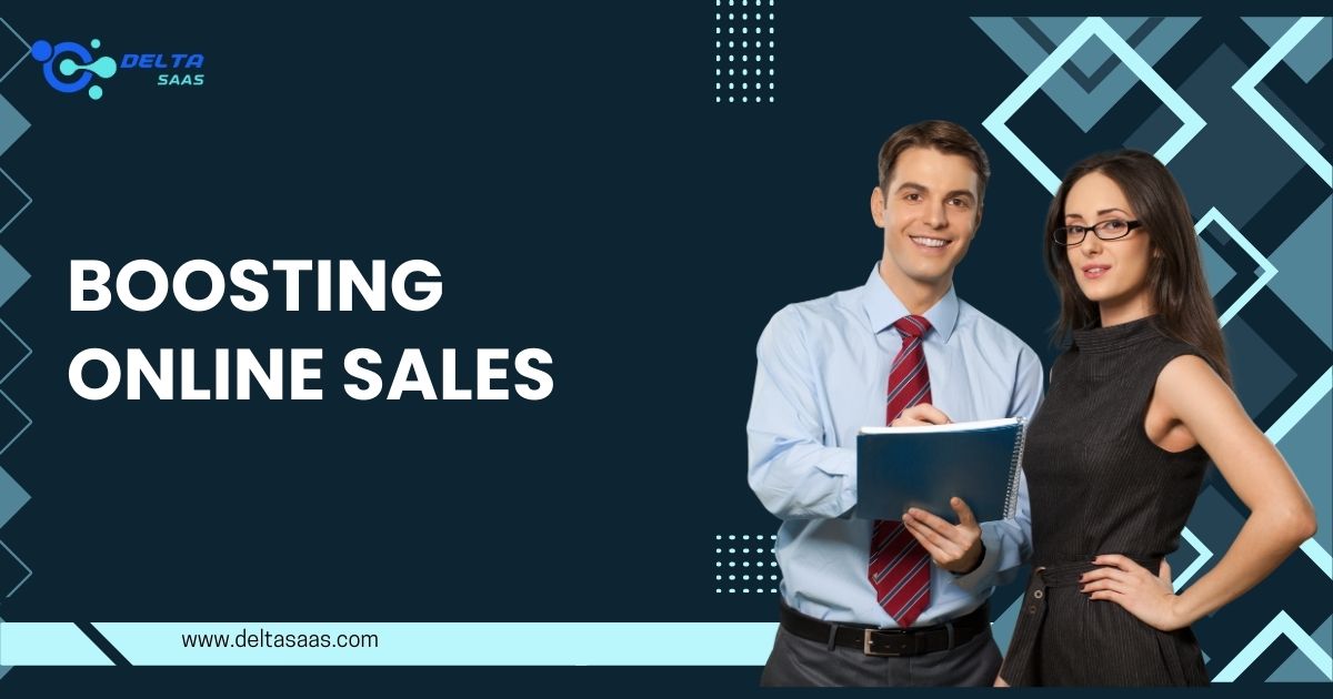 boosting online sales by Delta SaaS