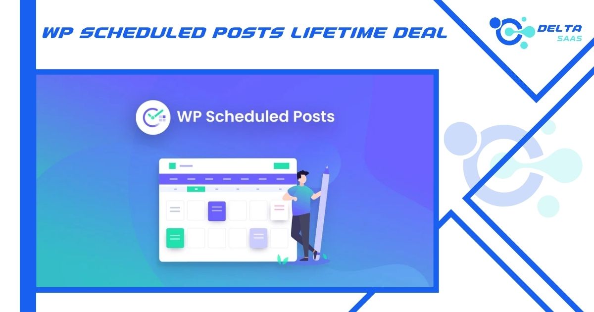 WP Scheduled Posts Lifetime Deal
